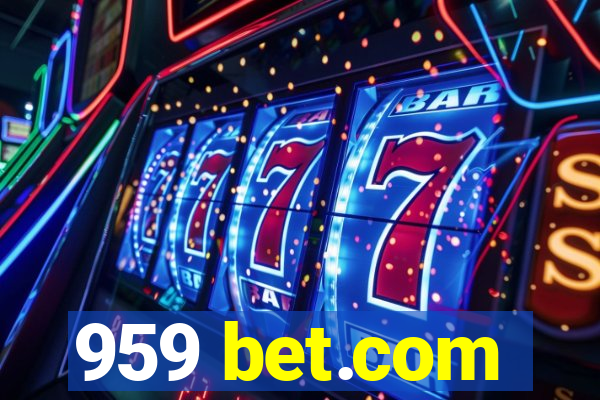 959 bet.com